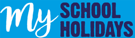 My School Holidays